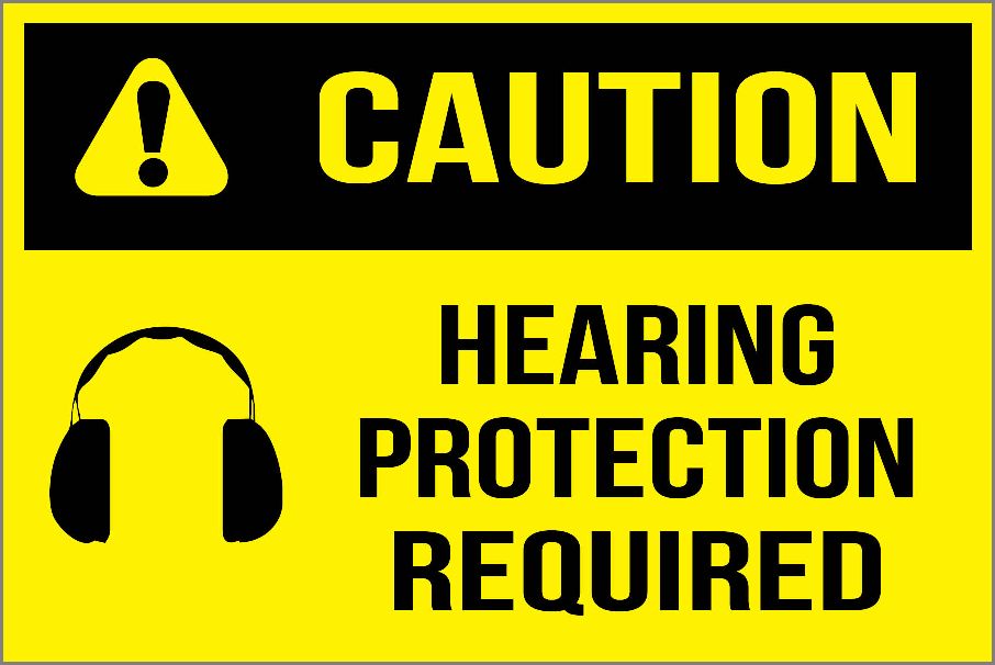 Caution Hearing Protection Required Sign